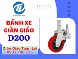 Bánh xe giàn giáo D200 - Cấu tạo, thông số kỹ thuật và ưu điểm trong thi công